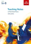 Teaching Notes on Piano Exam Pieces 2021 & 2022, ABRSM Grades In-8 cover