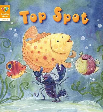 Reading Gems: Top Spot (Level 2) cover