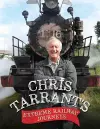 Chris Tarrant's Extreme Railway Journeys cover