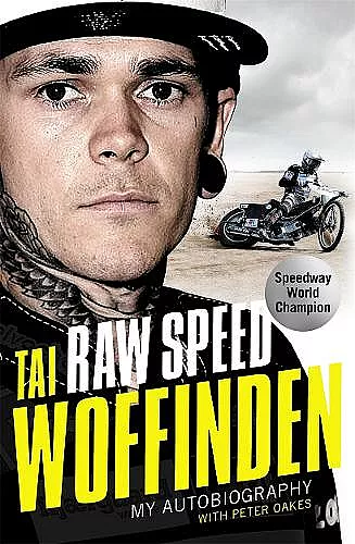 Raw Speed - The Autobiography of the Three-Times World Speedway Champion cover