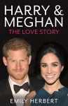 Harry & Meghan - The Love Story cover