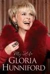 Gloria Hunniford: My Life - The Autobiography cover