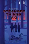 The Unofficial Stranger Things A-Z cover
