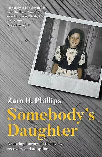 Somebody's Daughter - a moving journey of discovery, recovery and adoption cover