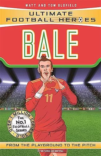 Bale (Ultimate Football Heroes - the No. 1 football series) cover