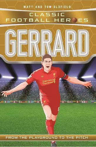 Gerrard (Classic Football Heroes) - Collect Them All! cover