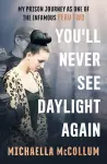 You'll Never See Daylight Again - SOON TO BE A MAJOR BBC THREE DOCUMENTARY 'HIGH' cover