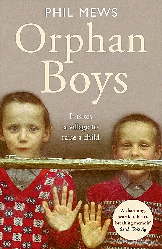 Orphan Boys - It Takes a Village to Raise a Child cover