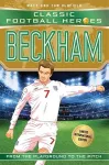 Beckham (Classic Football Heroes - Limited International Edition) cover