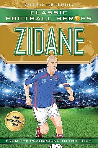 Zidane (Classic Football Heroes - Limited International Edition) cover