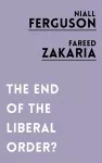 The End of the Liberal Order? cover