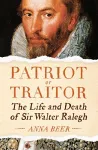 Patriot or Traitor cover