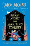 A Good Night for Shooting Zombies cover