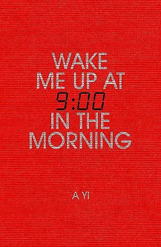 Wake Me Up at Nine in the Morning cover