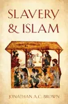 Slavery and Islam cover