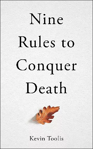 Nine Rules to Conquer Death cover
