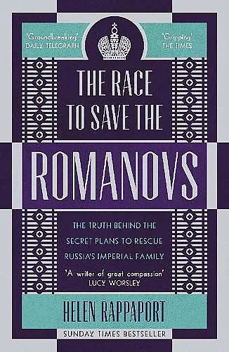 The Race to Save the Romanovs cover