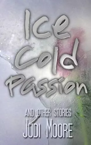 Ice cold passion cover