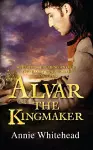Alvar the Kingmaker cover