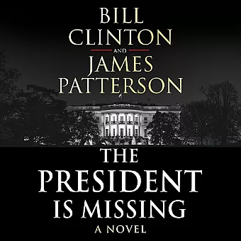 The President is Missing cover