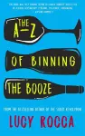 The A-Z of Binning the Booze cover