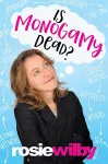 Is Monogamy Dead? cover