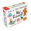 Lots to Spot Flashcards: My Food! cover