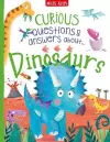 Curious Questions & Answers about Dinosaurs cover