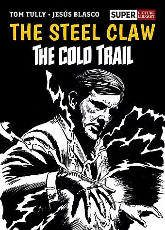 The Steel Claw: The Cold Trail cover