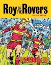 Roy of the Rovers: The Best of the 1980s Volume 2 cover