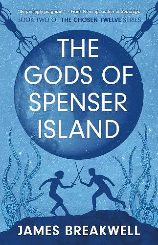 Chosen Twelve: The Gods of Spenser Island cover