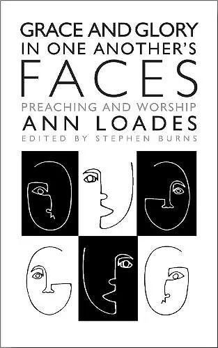 Grace and Glory in One Another's Faces cover