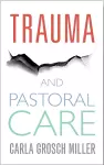 Trauma and Pastoral Care cover