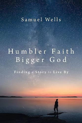 Humbler Faith, Bigger God cover