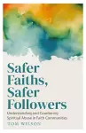 Safer Faiths, Safer Followers cover