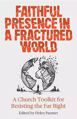 Faithful Presence in a Fractured World cover