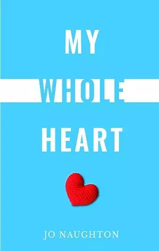 My Whole Heart cover