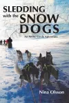Sledding with the Snow Dogs cover