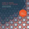 How to Make Repeat Patterns cover