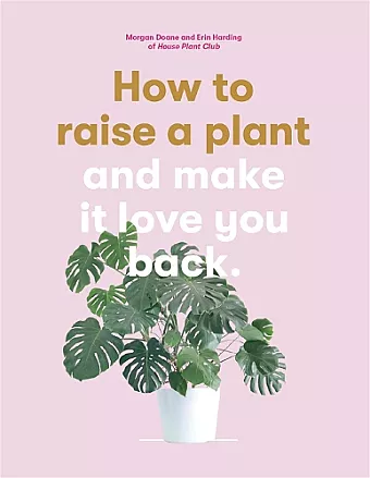 How to Raise a Plant cover