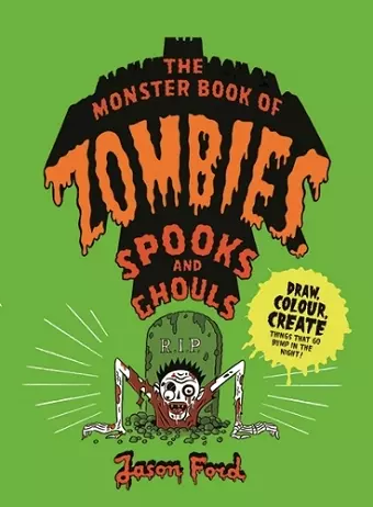 The Monster Book of Zombies, Spooks and Ghouls cover