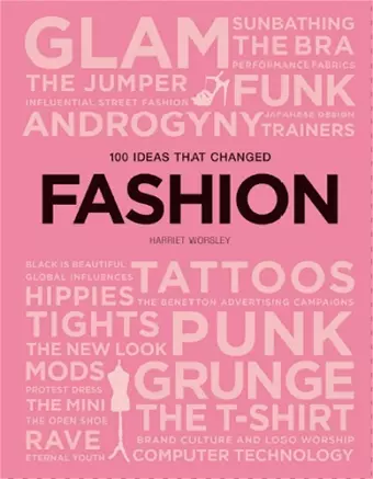100 Ideas that Changed Fashion cover