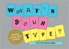 What's Your Type cover