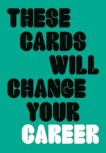 These Cards Will Change Your Career cover