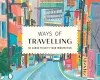 Ways of Travelling cover