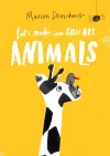 Let's Make Some Great Art: Animals cover