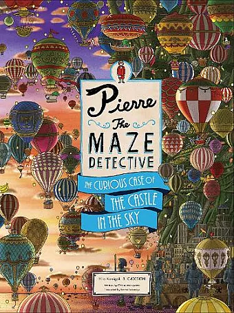 Pierre The Maze Detective: The Curious Case of the Castle in the Sky cover