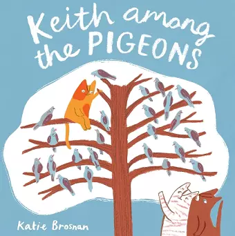 Keith Among the Pigeons cover