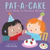 Pat-A-Cake! - First Book of Nursery Rhymes cover