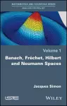 Banach, Fréchet, Hilbert and Neumann Spaces cover